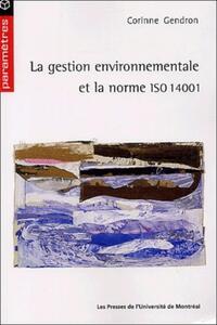 LA GESTION ENVIRONNEMENTALE ET LA NORME ISO 14001