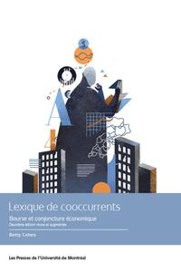 LEXIQUE DE COOCCURRENTS, 2E EDITION REVUE ET AUGMENTEE - BOURSE ET CONJONCTURE ECONOMIQUE