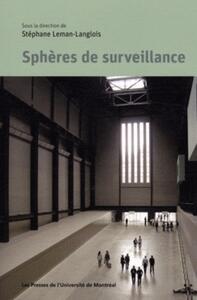 SPHERES DE SURVEILLANCE