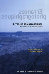 ERRANCES PHOTOGRAPHIQUES - MOBILITE ET INTERMEDIALITE