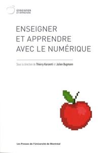 ENSEIGNER ET APPRENDRE AVEC LE NUMERIQUE