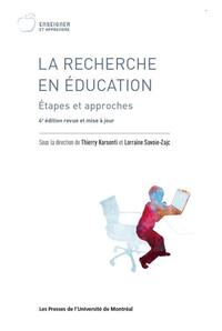 RECHERCHE EN EDUCATION, 4E ED. (LA) - ETAPES ET APPROCHES