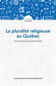 LA PLURALITE RELIGIEUSE AU QUEBEC