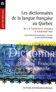 Les dictionnaires de la langue française au Québec