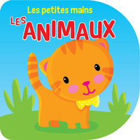 Les animaux - les petites mains