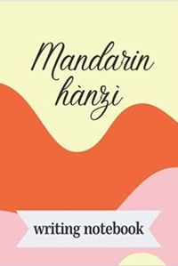 MANDARIN HANZI WRITING NOTEBOOK