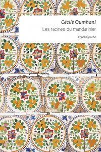 LES RACINES DU MANDARINIER