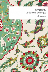 LA DERNIERE ODALISQUE