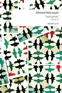 TAZMAMART - CELLULE 10