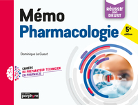 Mémo Pharmacologie, 5e édition