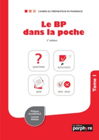 LE BP DANS LA POCHE TOME 1, 3E ED