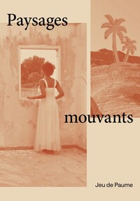 Paysages mouvants