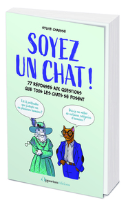 Soyez un chat !