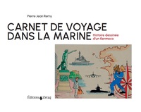 Carnet de voyage dans la Marine