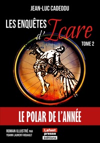 Les enquêtes d'Icare - Tome 2