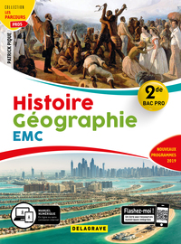 Histoire, Géographie, EMC - Les parcours pro 2de Bac Pro, Pochette de l'élève