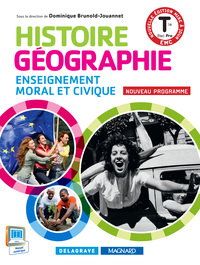 Histoire Géographie Enseignement moral et civique Tle Bac Pro (2015) - Manuel élève - 2e édition