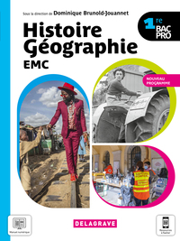 Histoire, Géographie, EMC 1re Bac Pro, Livre de l'élève