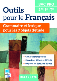 Outils pour le français Bac Pro, Livre de l'élève