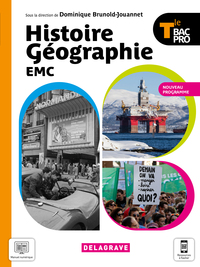 Histoire, Géographie, EMC Tle Bac Pro, Livre de l'élève