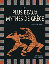 Les Plus beaux mythes de Grèce