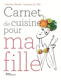 CARNET DE CUISINE POUR MA FILLE