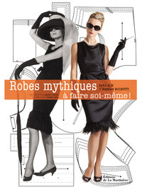 Robes mythiques ... à faire soi-même !