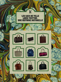 Les sacs de ville Louis Vuitton : une histoire naturelle