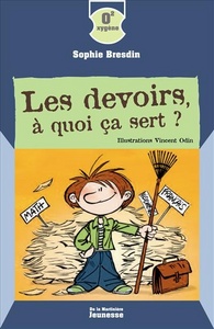 Les Devoirs à quoi ça sert ?