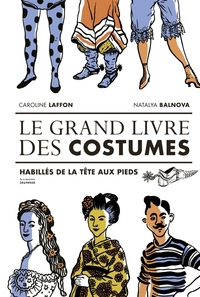 LE GRAND LIVRE DES COSTUMES