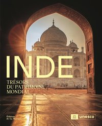 INDE. TRESORS DU PATRIMOINE MONDIAL