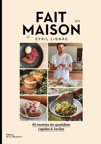 FAIT MAISON N 1 - PAR CYRIL LIGNAC