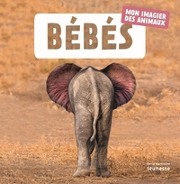 BEBES - MON IMAGIER DES ANIMAUX