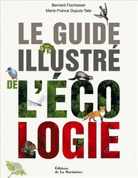 LE GUIDE ILLUSTRE DE L'ECOLOGIE