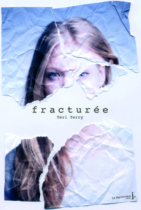 EFFACEE - TOME 2 - FRACTUREE