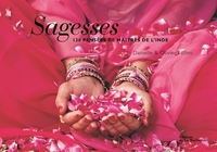 SAGESSES - 130 PENSEES DE MAITRES DE L'INDE