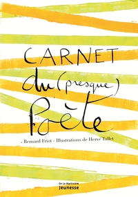 CARNET DU PRESQUE POETE