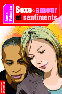 Sexe amour et sentiments