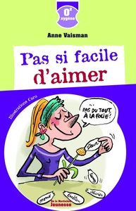 Pas si facile d'aimer