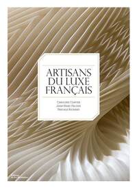 Les Artisans du luxe français