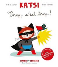 Trop, c'est trop. Katsi