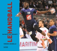 LE HANDBALL RACONTE AUX ENFANTS