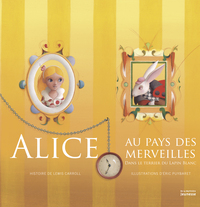 ALICE AU PAYS DES MERVEILLES - DANS LE TERRIER DU LAPIN BLANC