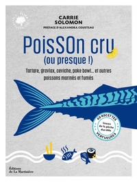 Poisson cru (ou presque !)