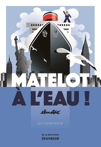 MATELOT A L'EAU !