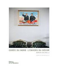 Corée du Nord. L'envers du décor