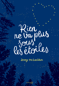 RIEN NE VA PLUS SOUS LES ETOILES