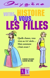 Votre histoire à vous, les filles