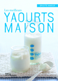 Les Meilleurs yaourts maison