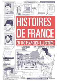 HISTOIRES DE FRANCE - EN 100 PLANCHES ILLUSTREES